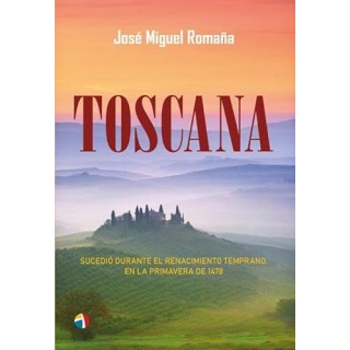 Toscana. Sucedió Durante El Renacimiento Temprano, En La Primavera De 1478